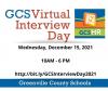 Greenville County Schools will host a Virtual Interview Day on Wednesday, December 15, 2021. This virtual event is limited to candidates certified in middle level education, secondary education, special education, and foreign language. Registrants will re